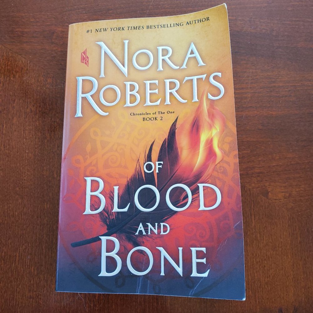 Of Blood and Bone - Nora Roberts Book 2 of 3